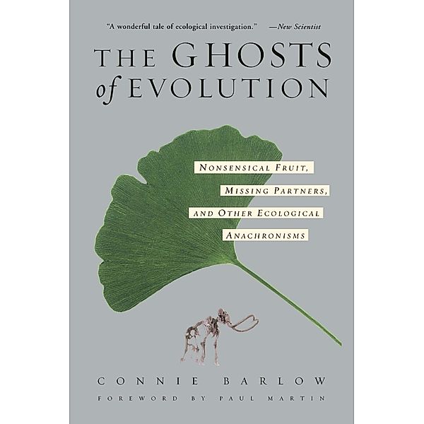 The Ghosts Of Evolution, Connie Barlow