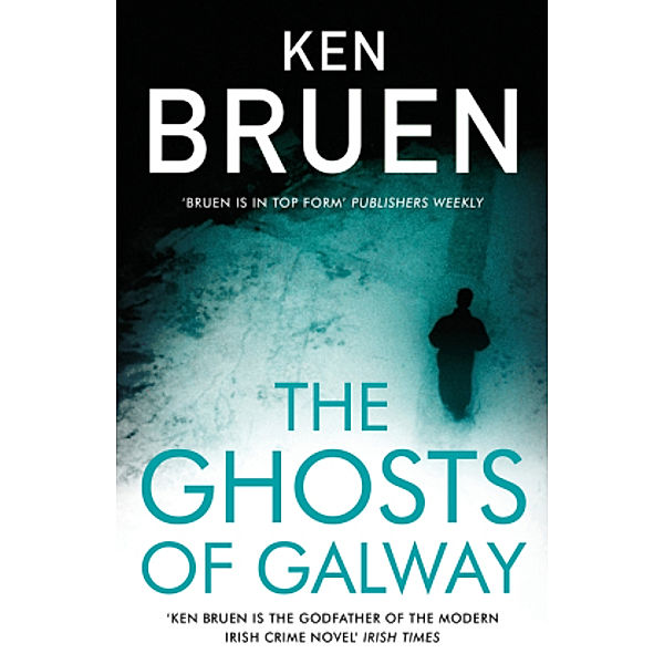 The Ghosts of Galway, Ken Bruen