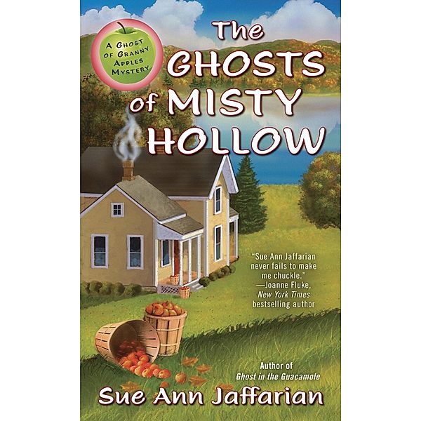 The Ghosts of Misty Hollow / Ghost of Granny Apples Bd.6, Sue Ann Jaffarian