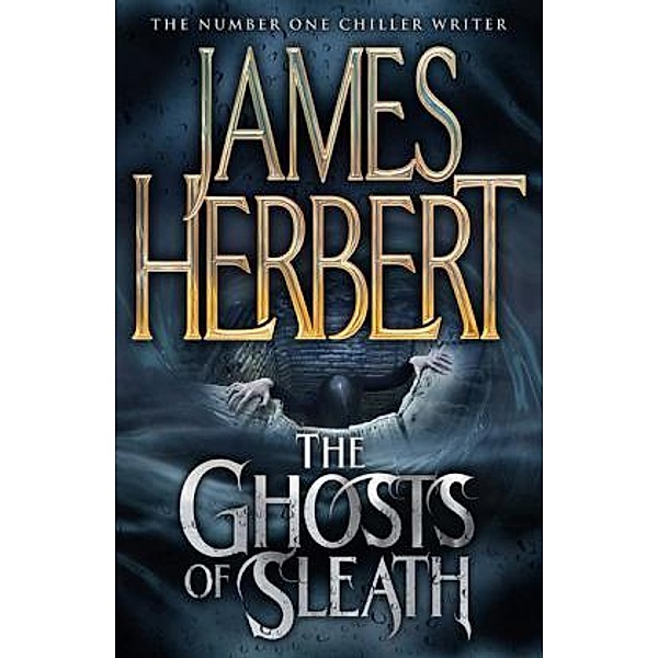 The Ghosts of Sleath, James Herbert