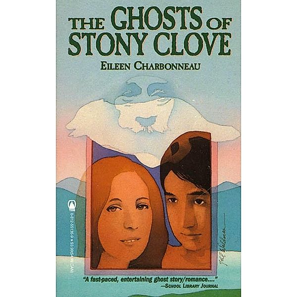 The Ghosts of Stony Clove / Woods Family Bd.1, Eileen Charbonneau