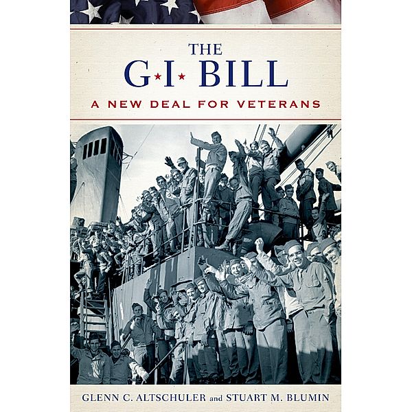 The GI Bill, Glenn Altschuler, Stuart Blumin