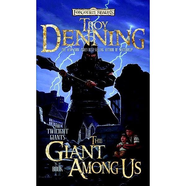 The Giant Among Us, Troy Denning
