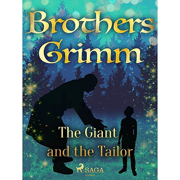The Giant and the Tailor / Grimm's Fairy Tales Bd.183, Brothers Grimm