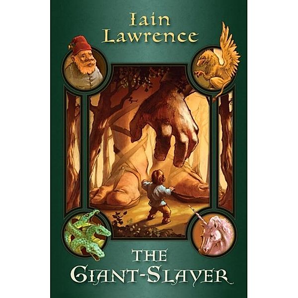 The Giant-Slayer, Iain Lawrence