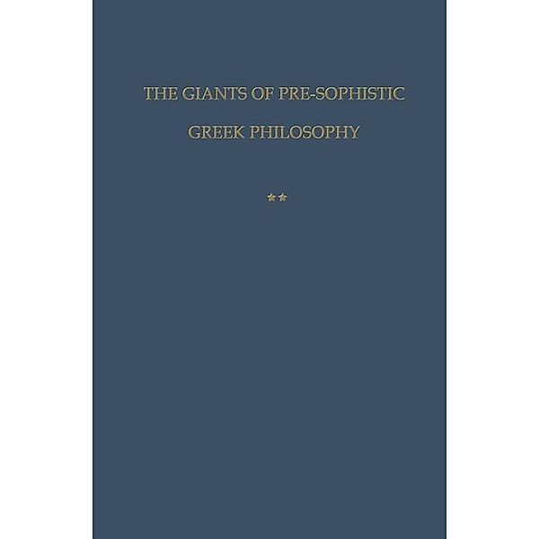 The giants of pre-sophistic Greek philosophy, Felix M. Cleve
