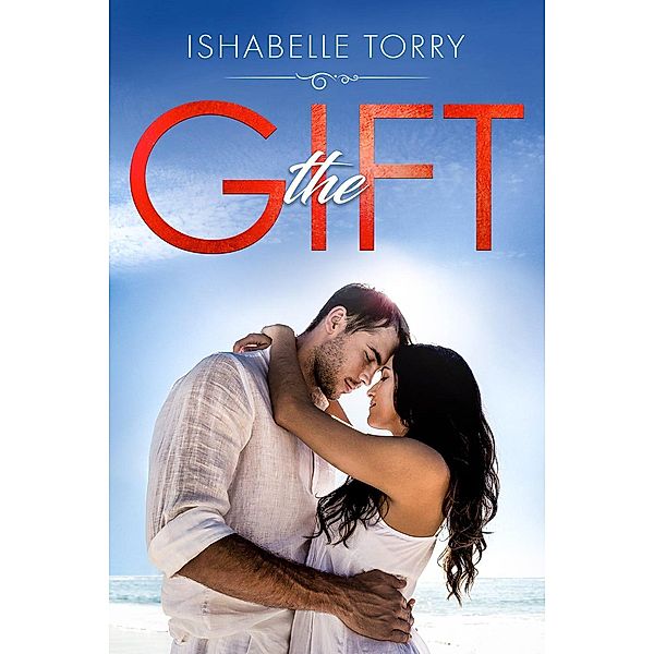 The Gift, Ishabelle Torry