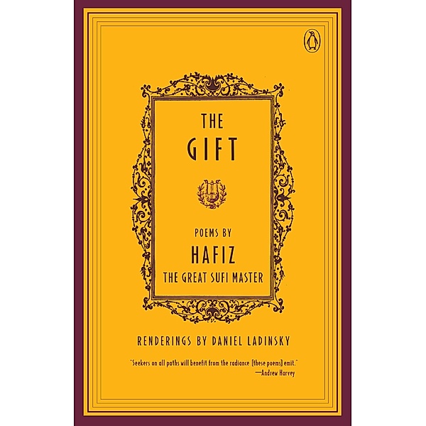 The Gift, Hafis, Daniel Ladinsky