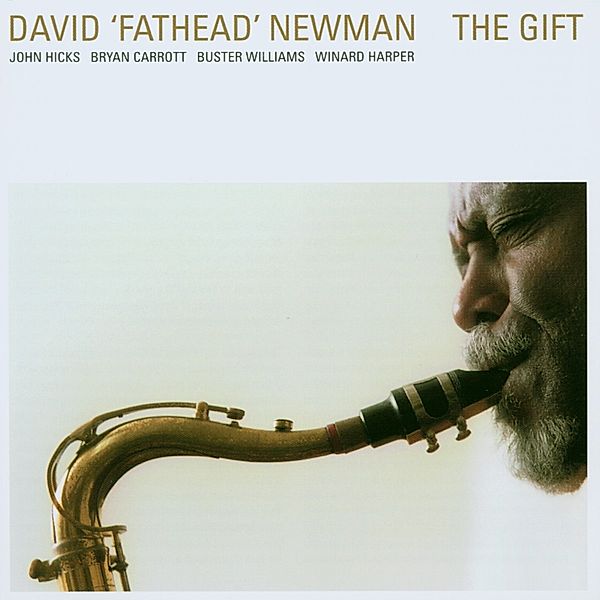 The Gift, David "Fathead" Newman
