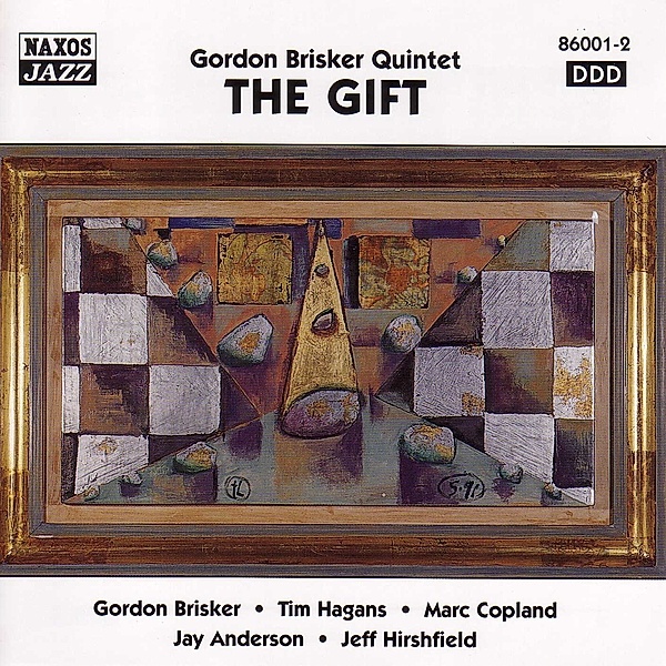 The Gift, Gordon Brisker Quintett