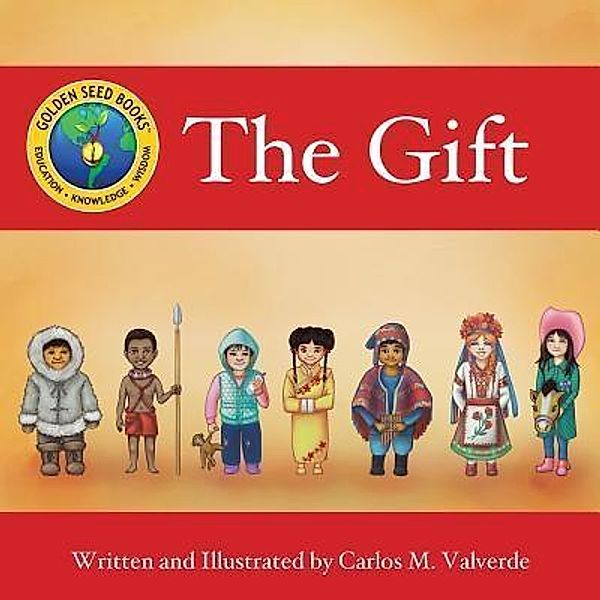 The Gift / Coffee Seed Books, Carlos M Valverde