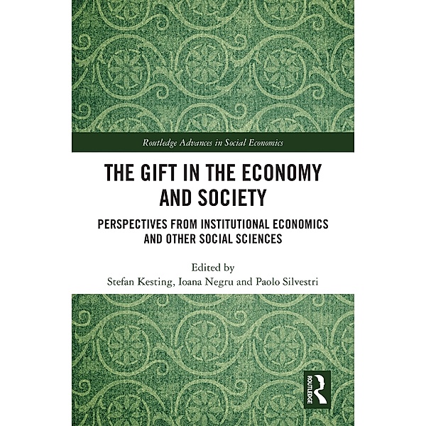 The Gift in the Economy and Society