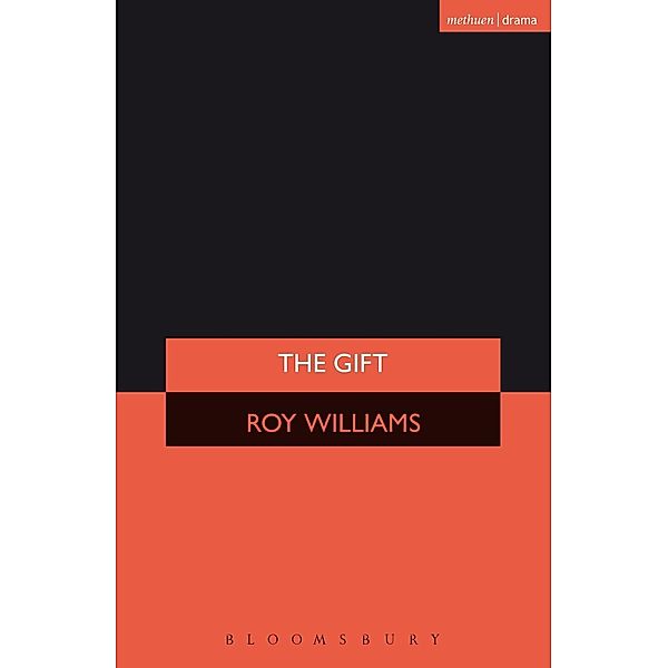 The Gift / Modern Plays, Roy Williams