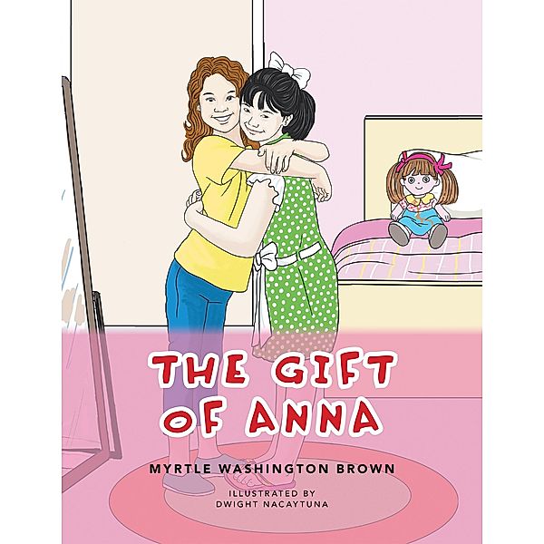 The Gift of Anna, Myrtle Washington Brown