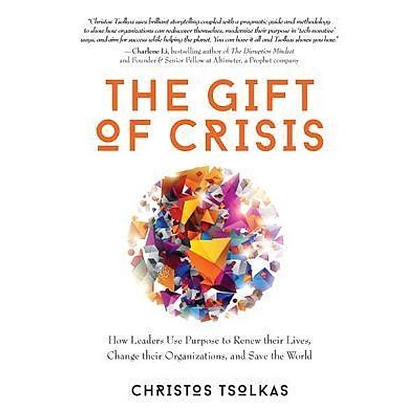 The Gift of Crisis, Christos Tsolkas