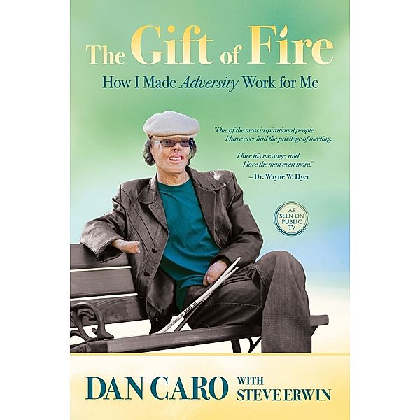The Gift of Fire, Dan Caro