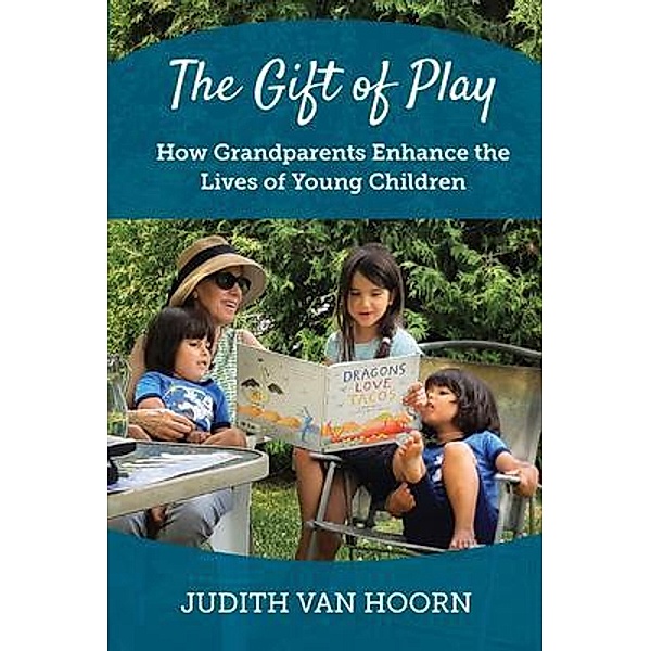 The Gift of Play, Judith Van Hoorn