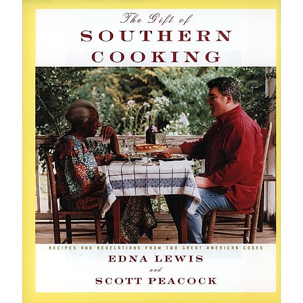 The Gift of Southern Cooking, Edna Lewis, Scott Peacock