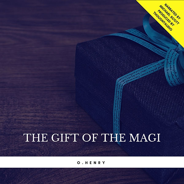 The Gift of the Magi, O.Henry