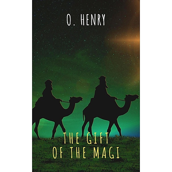 The Gift  of the Magi, O. Henry, The griffin Classics