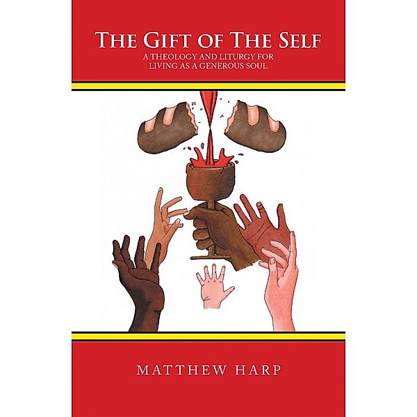 The Gift of the Self, Matthew Harp