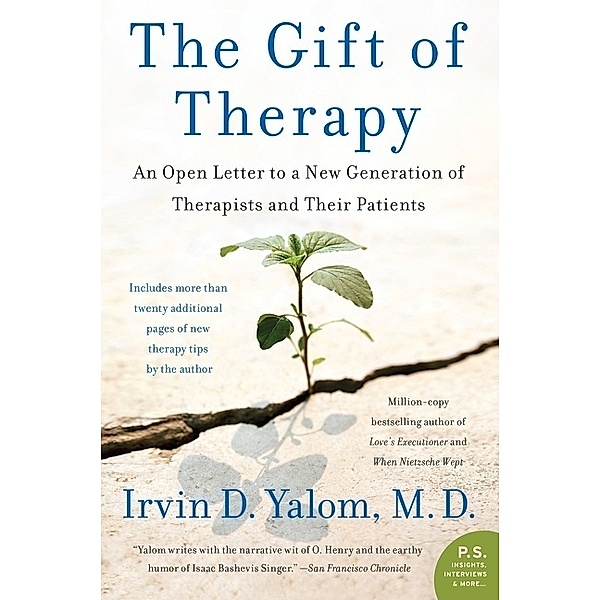 The Gift of Therapy, Irvin D. Yalom, Irvin Yalom