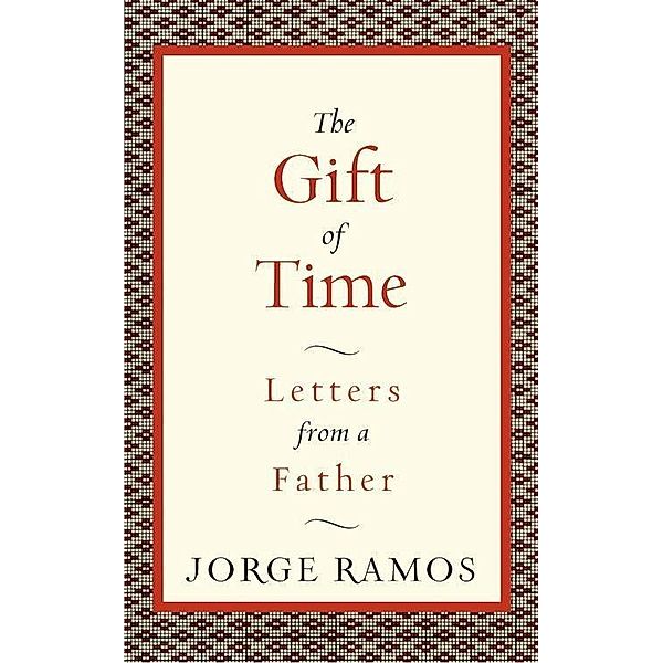 The Gift of Time, Jorge Ramos