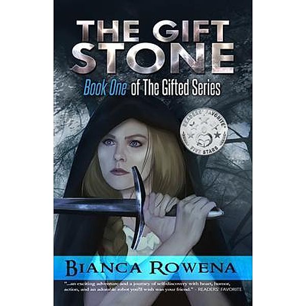 The Gift Stone / The Gifted Bd.1, Bianca Rowena