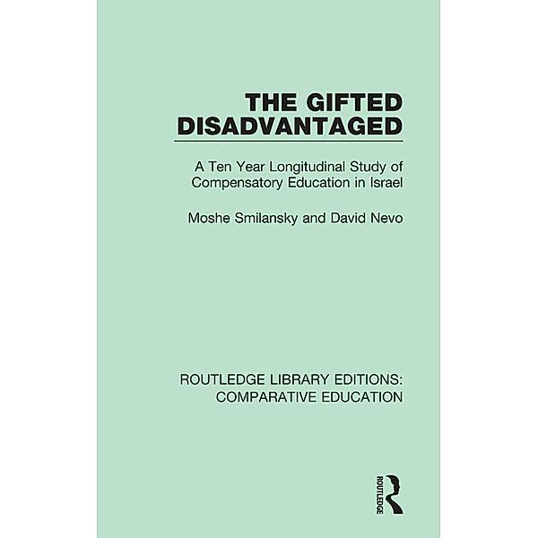 The Gifted Disadvantaged, Moshe Smilansky, David Nevo