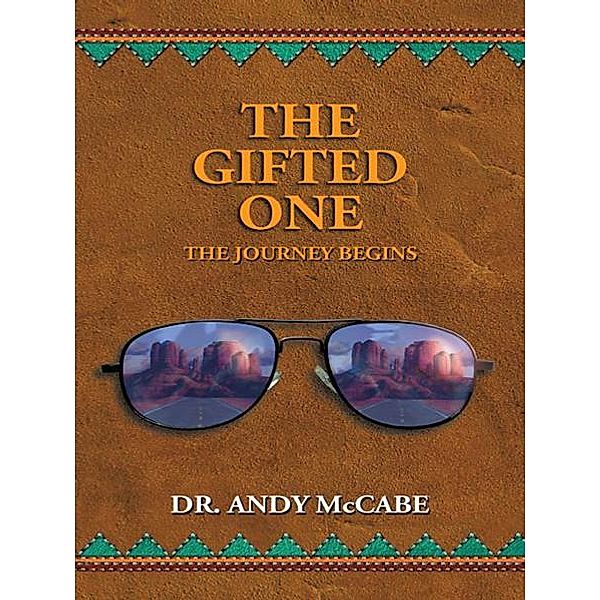 The Gifted One: the Journey Begins, Andrew Aloysius McCabe