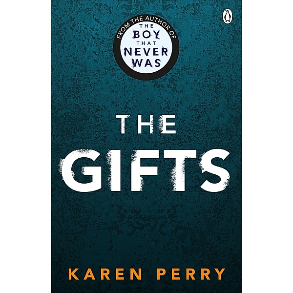 The Gifts, Karen Perry
