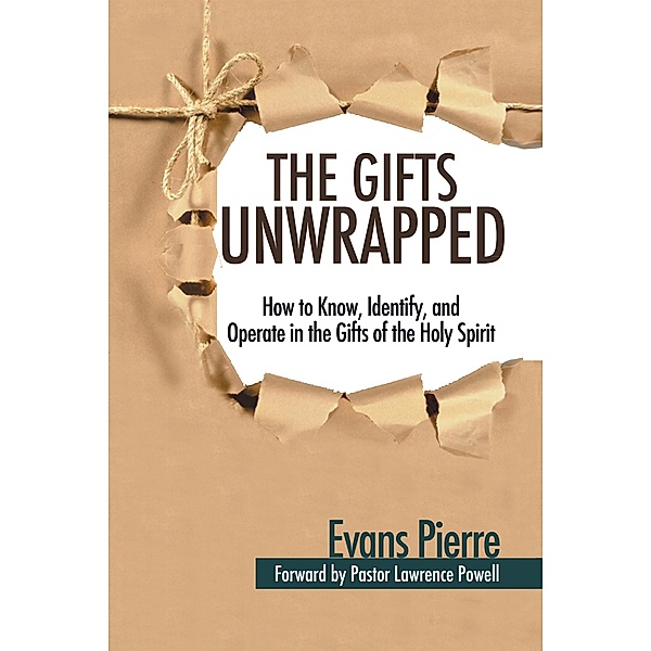 The Gifts Unwrapped, Evans Pierre