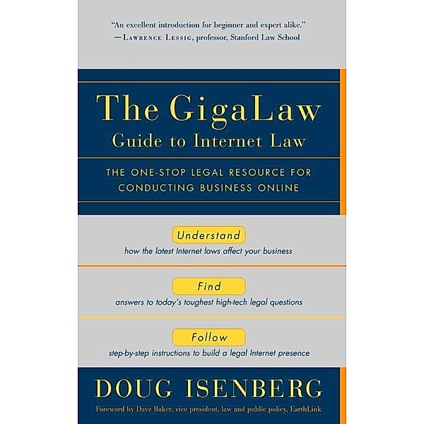 The GigaLaw Guide to Internet Law, Doug Isenberg