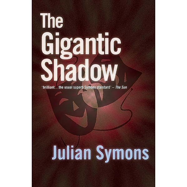 The Gigantic Shadow / Inspector Crambo Bd.2, Julian Symons
