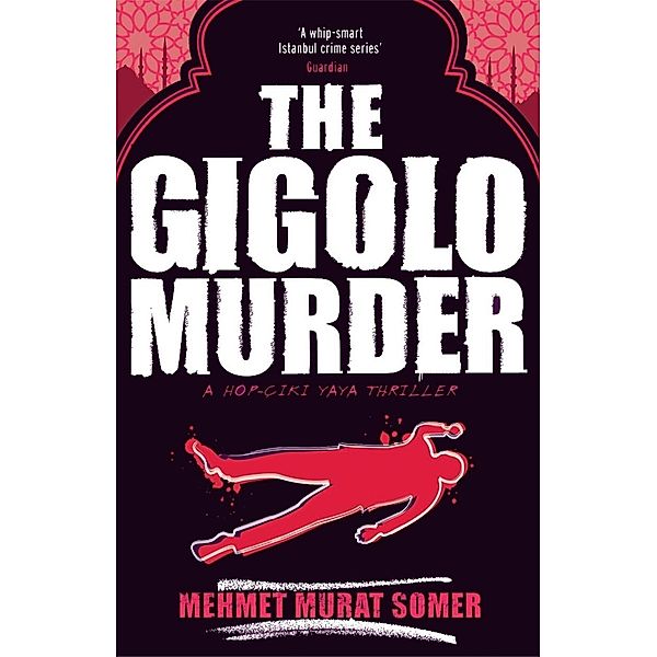 The Gigolo Murder, Mehmet Murat Somer