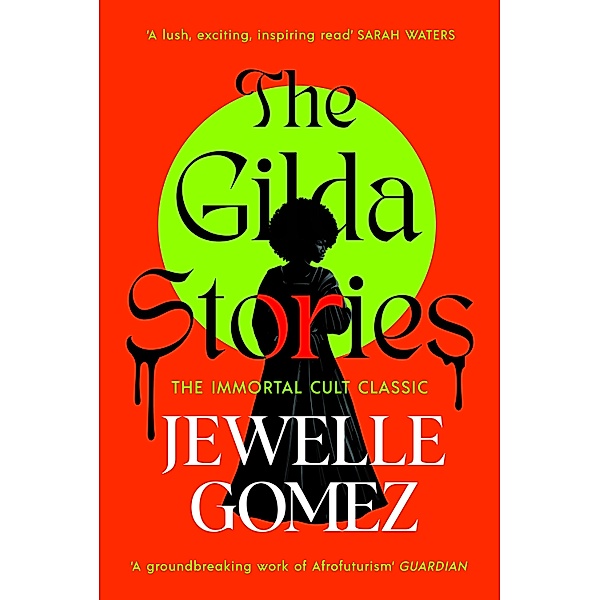 The Gilda Stories, Jewelle Gomez