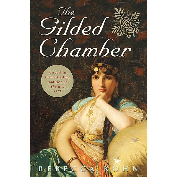 The Gilded Chamber, Rebecca Kohn