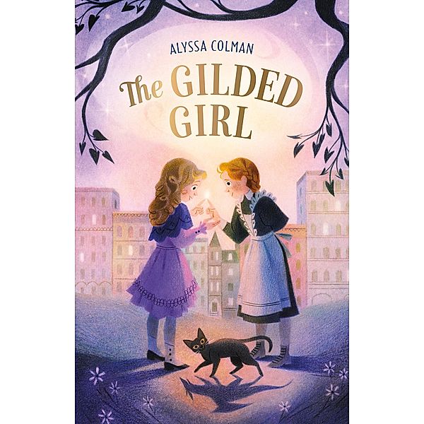 The Gilded Girl / Gilded Magic Bd.1, Alyssa Colman
