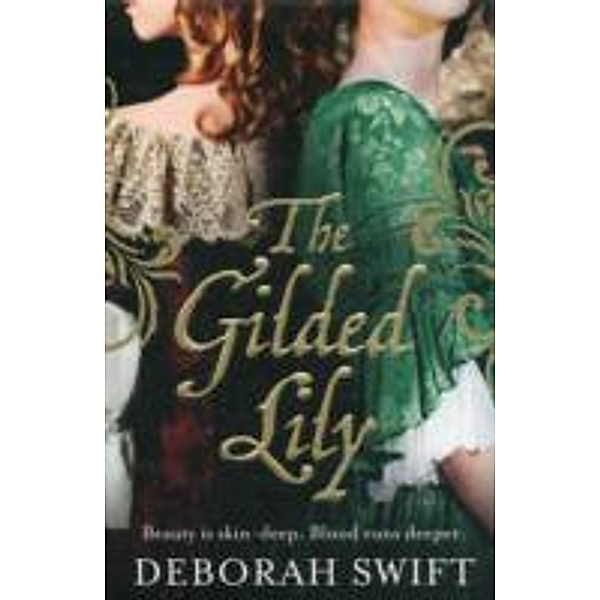 The Gilded Lily, Deborah Swift