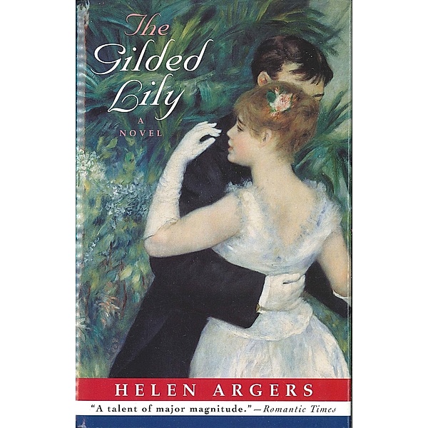 The Gilded Lily, Helen Argers