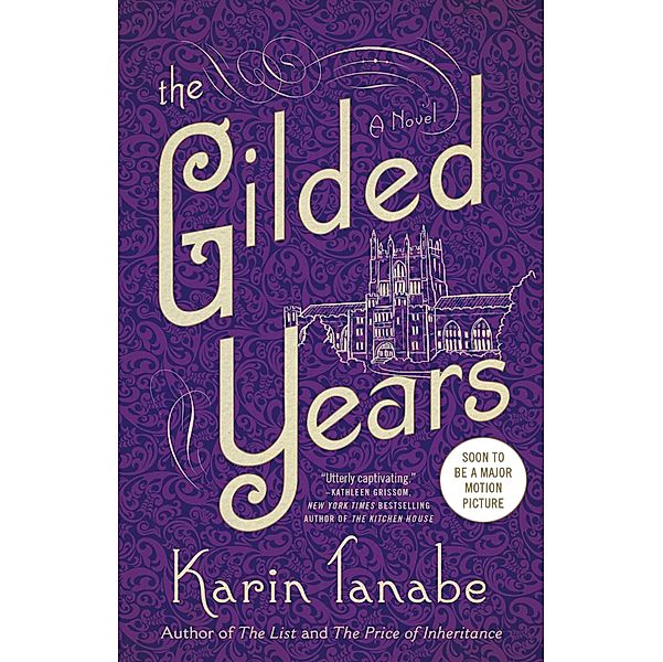 The Gilded Years, Karin Tanabe