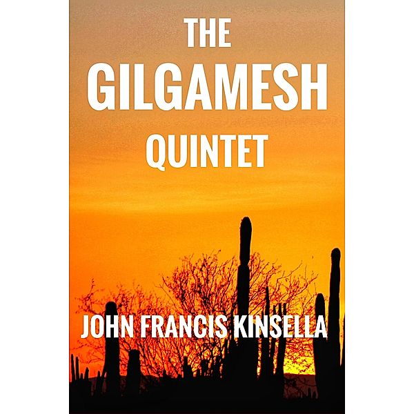 The Gilgamesh Quintet, John Francis Kinsella