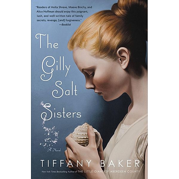 The Gilly Salt Sisters, Tiffany Baker