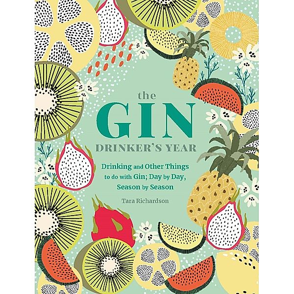 The Gin Drinker's Year, Tara Richardson