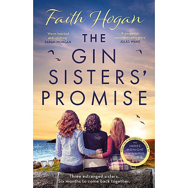 The Gin Sisters' Promise, Faith Hogan