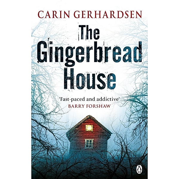 The Gingerbread House / Hammarby Thrillers Bd.1, Carin Gerhardsen