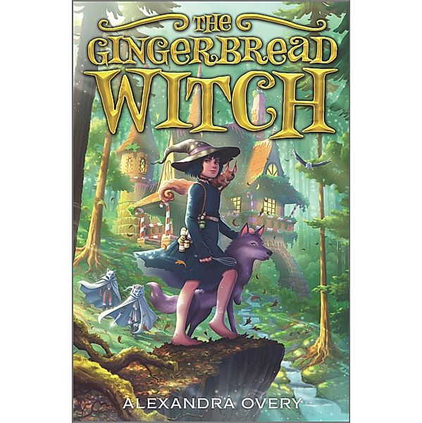 The Gingerbread Witch, Alexandra Overy