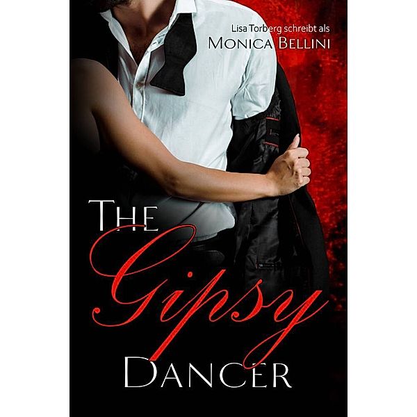 The Gipsy Dancer, Lisa Torberg