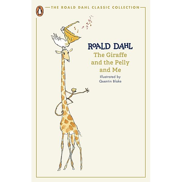 The Giraffe and the Pelly and Me, Roald Dahl