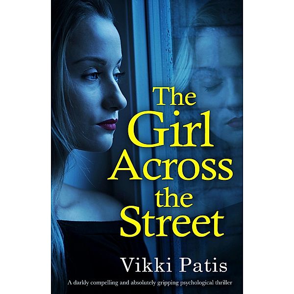 The Girl Across the Street, Vikki Patis